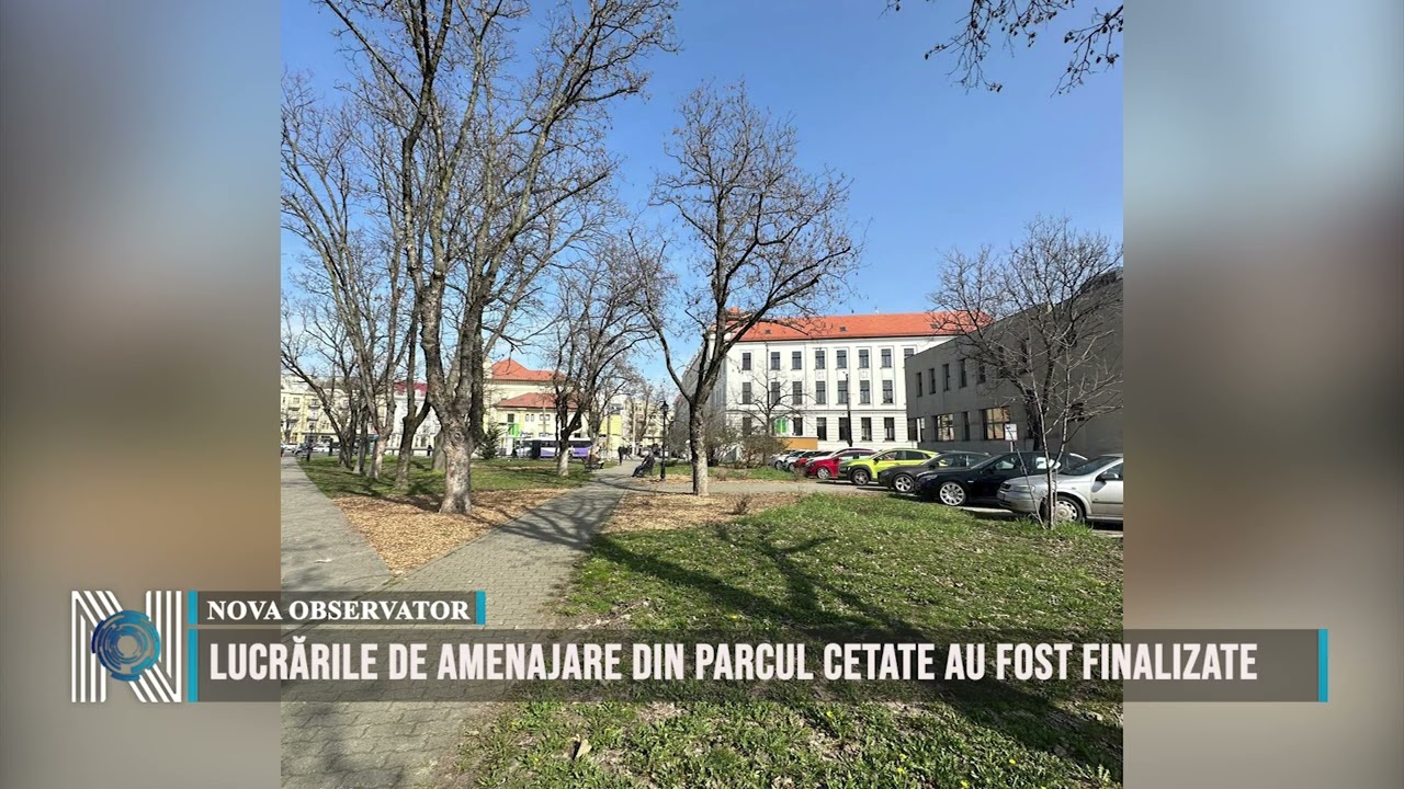 Lucrările de amenajare din Parcul Cetate au fost finalizate