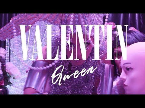 VALENTIN - Queen (Official Music Video)