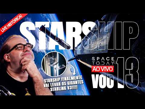 STARSHIP 13: LANÇAMENTO DO MAIOR FOGUETE DO MUNDO!!!!