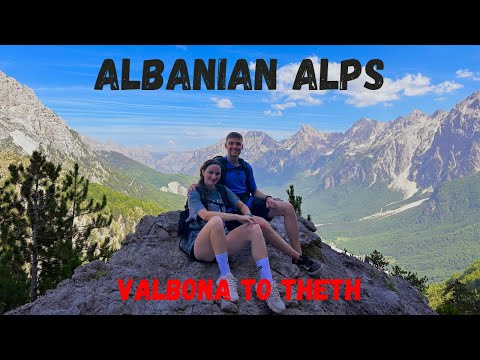 Albanian Alps | Valbona to Theth Hike Full Guide