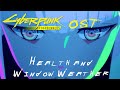 Cyberpunk Edgerunners OST : Health & Window Weather By Major Crimes (Lyrics Included)