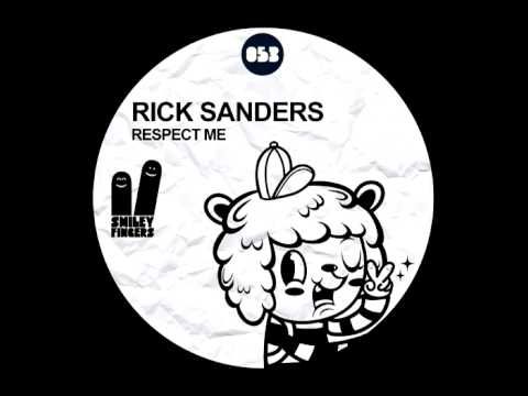 Rick Sanders - Dreams - Original Mix - Smiley Finegers