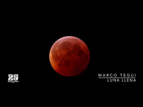 Marco Tegui - Luna llena / Bar 25 Music