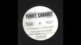 Funky Cabaret -Musica Maestro- (feat.Cor Veleno,Turi)