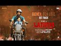 Father, Son Love - Laththi Original Sound Track | Vishal | Yuvan Shankar Raja | A Vinoth Kumar