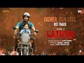 Father Son Love Laththi Original Sound Track Vishal Yuvan Shankar Raja A Vinoth Kumar