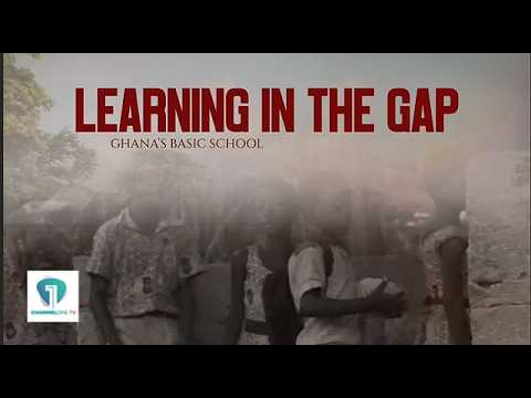 Learning in the Gap: Reality of Ghana’s Basic Schools | A Channel One TV Documentary by Adwubi Wiafe