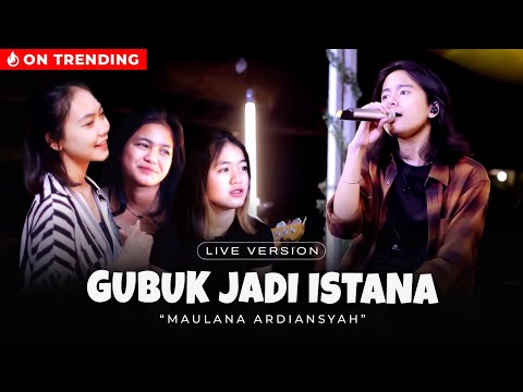 Maulana Ardiansyah - Gubuk Jadi Istana (Live Ska Reggae)