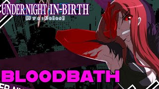 Getting bloody with Carmine in UNDER NIGHT IN-BIRTH II