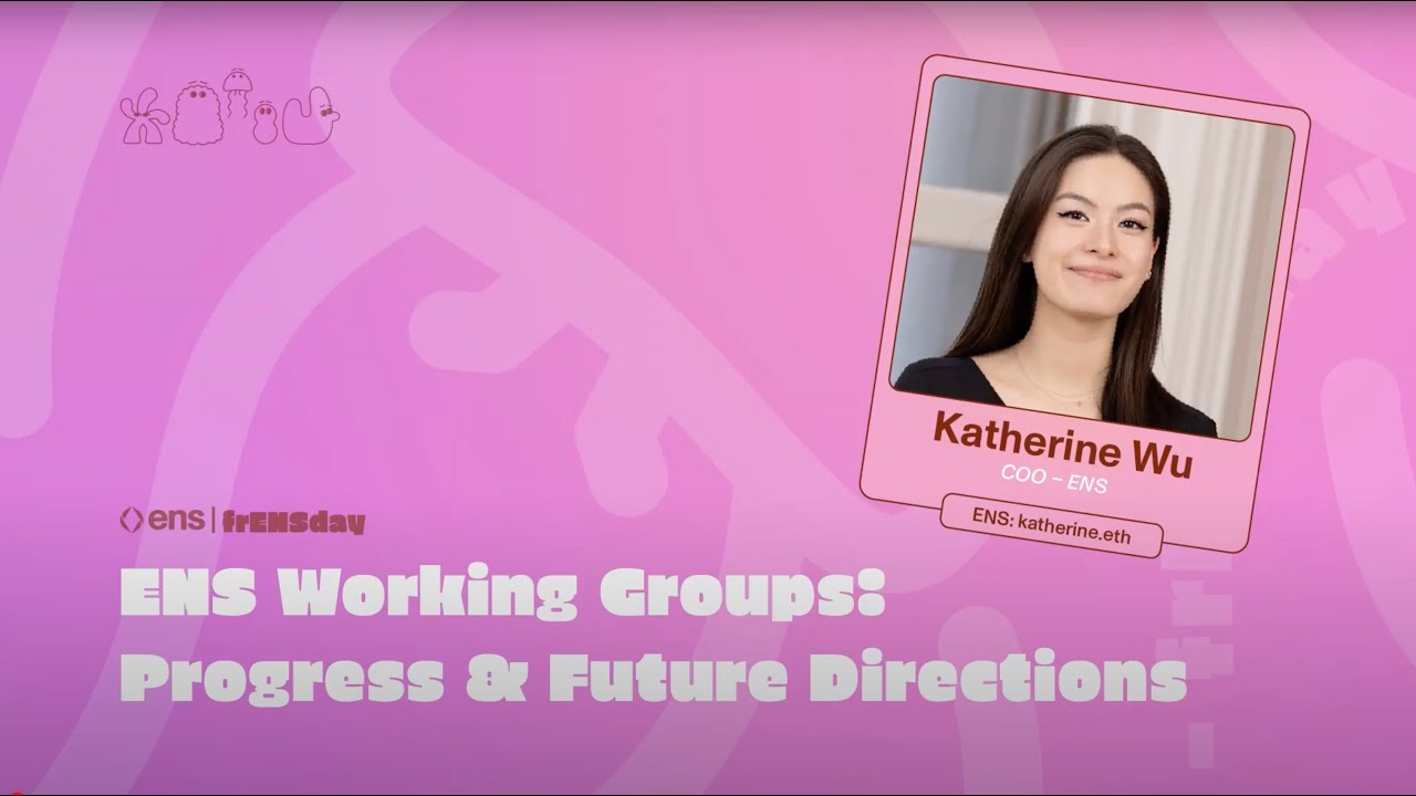 ENS Working Groups: Progress and Future Directions (Main Stage Talk #7)