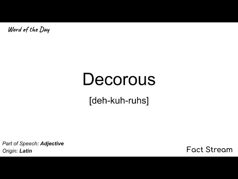Decorous - Word of the Day