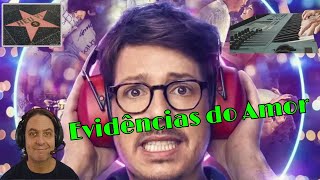 Evidências do Amor + aula de música
