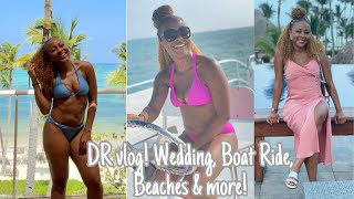 Travel Vlog: Dominican Republic! Barcelo Bavaro Palace, Destination Wedding, Party Boat, & more!