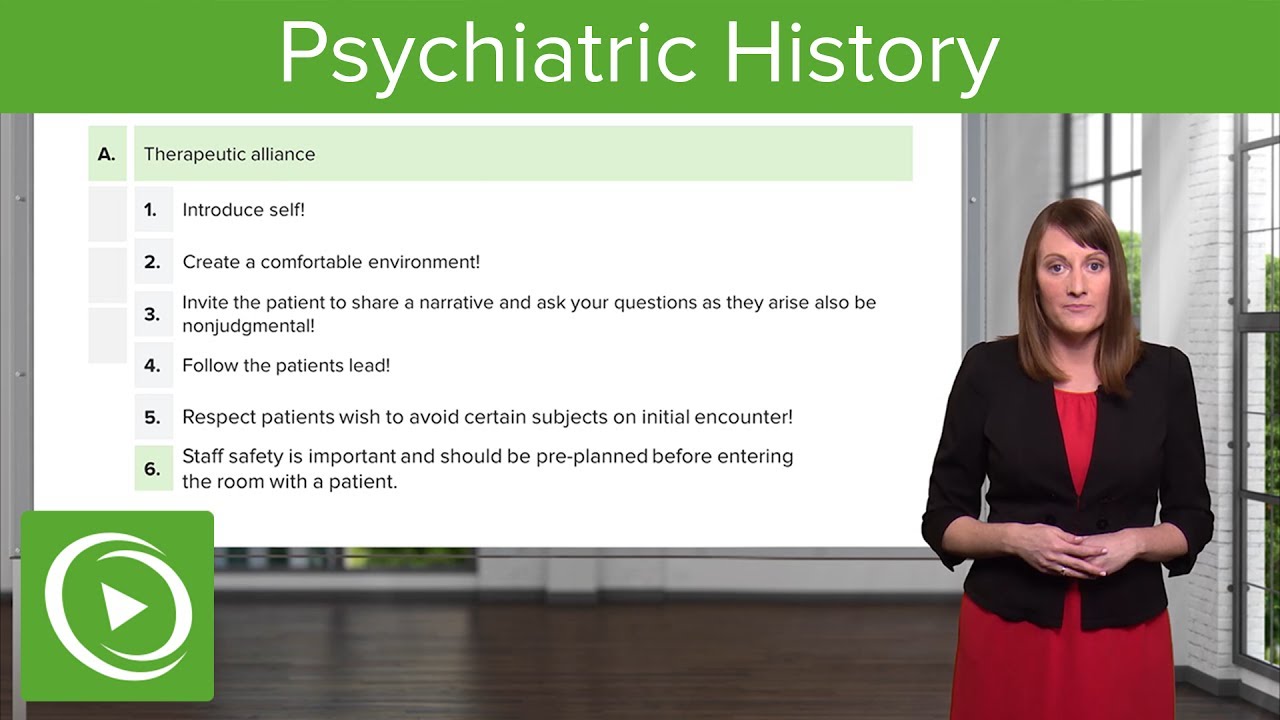 Psychiatric History: The Clinical Interview – Psychiatry | Lecturio