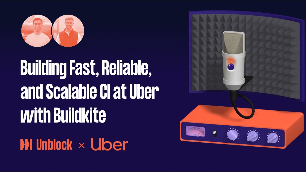 How Uber accelerates software delivery with fast, reliable, and scalable CI