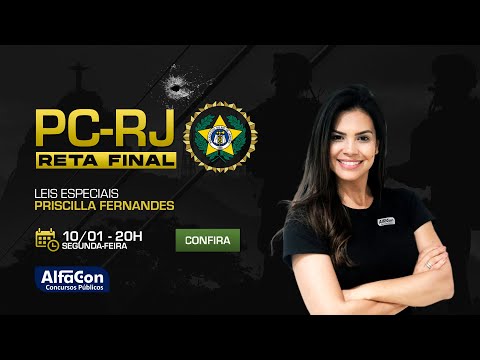 Aula de Leis Especiais - Concurso PC RJ - AlfaCon