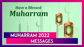 Muharram 2022 Messages Images and WhatsApp Quotes 