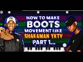 How To Make Boots Movement Amapiano Like Shakaman Yktv In Fl Studio Mobile For Beginners Part 1