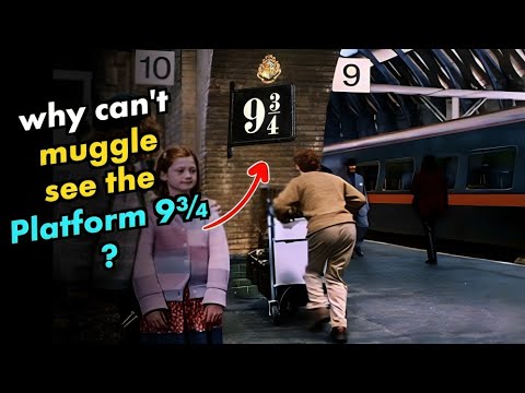 Why Muggles Can't See Platform 9¾ | The Secret of the Hidden Platform | Harry Potter Explained