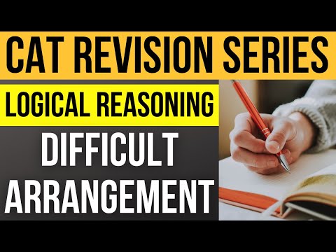 CAT 2022 revision series | LRDI: Difficult Arrangement | High level LRDI sets for CAT exam