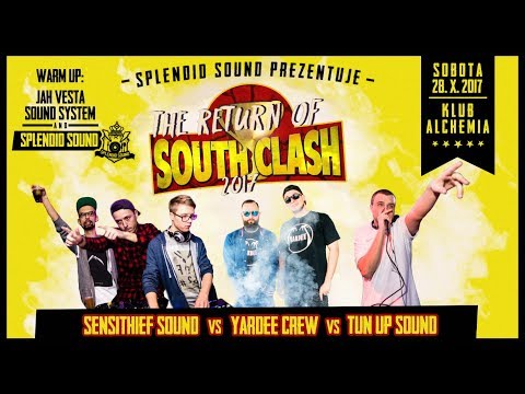 SOUTH CLASH 2017 - Sensithief vs Yardee Crew vs Tun Up