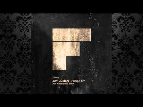 Jay Lumen - Fusion (Original Mix) [FOOTWORK]