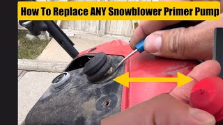 How To Repair/Replace Snowblower Fuel Primer Bulb Pump