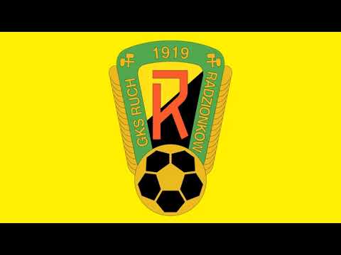 Hymn Ruch Radzionkow - Ruch Radzionkow Anthem