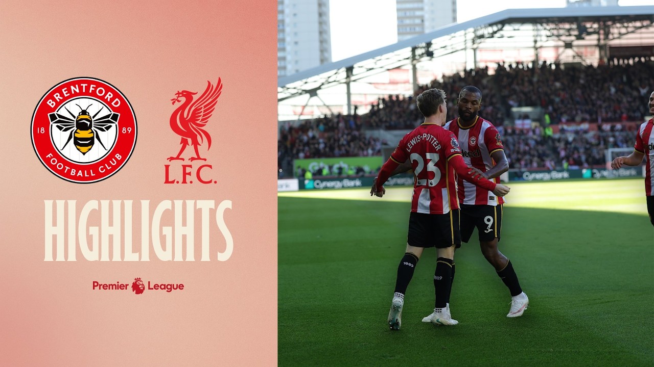 Brentford FC 1 - 2 Liverpool FC highlights