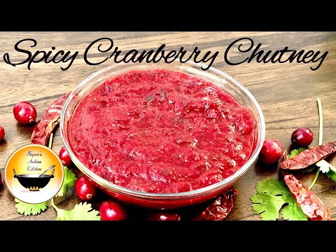 Cranberry Chutney Recipe/Spicy Cranberry Sauce/Savory Cranberry Sauce/Cranberry Chutney Indian