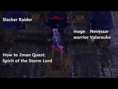 How to 2man Nalak for Quest: Spirit of the Storm Lord