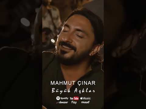 Büyük Aşklar - Mahmut Çınar