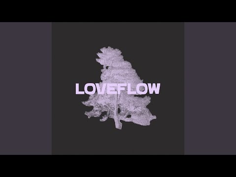 Loveflow
