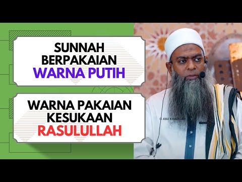Anjuran Memakai Pakaian Berwarna Putih 