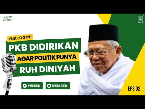 PKB Didirikan Agar Politik Punya Ruh Diniyah