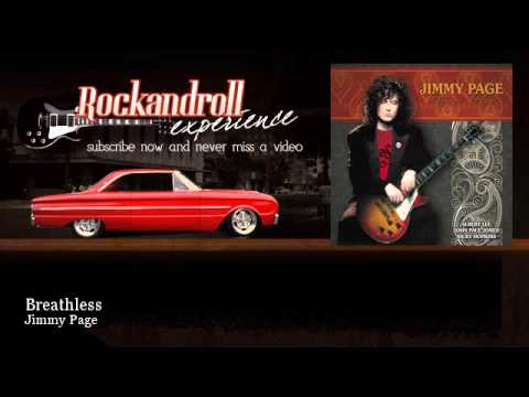 Jimmy Page - Breathless - Rock N Roll Experience