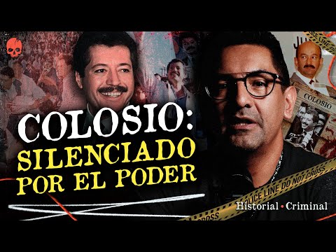 COLOSIO: LA CONSPIRACIÓN DETRÁS DE SU MUERTE | HISTORIAL CRIMINAL 💀