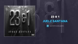 Juelz Santana - 23 &amp; 1 (AUDIO)