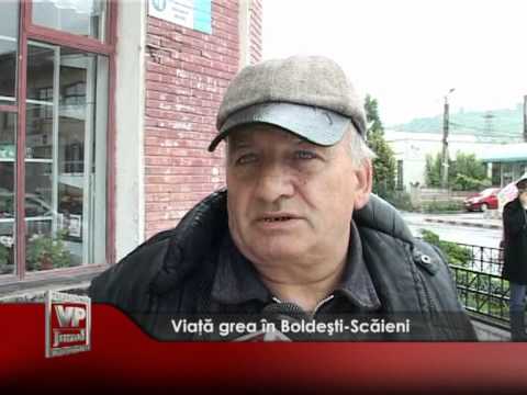 Viață grea în Boldești-Scăieni