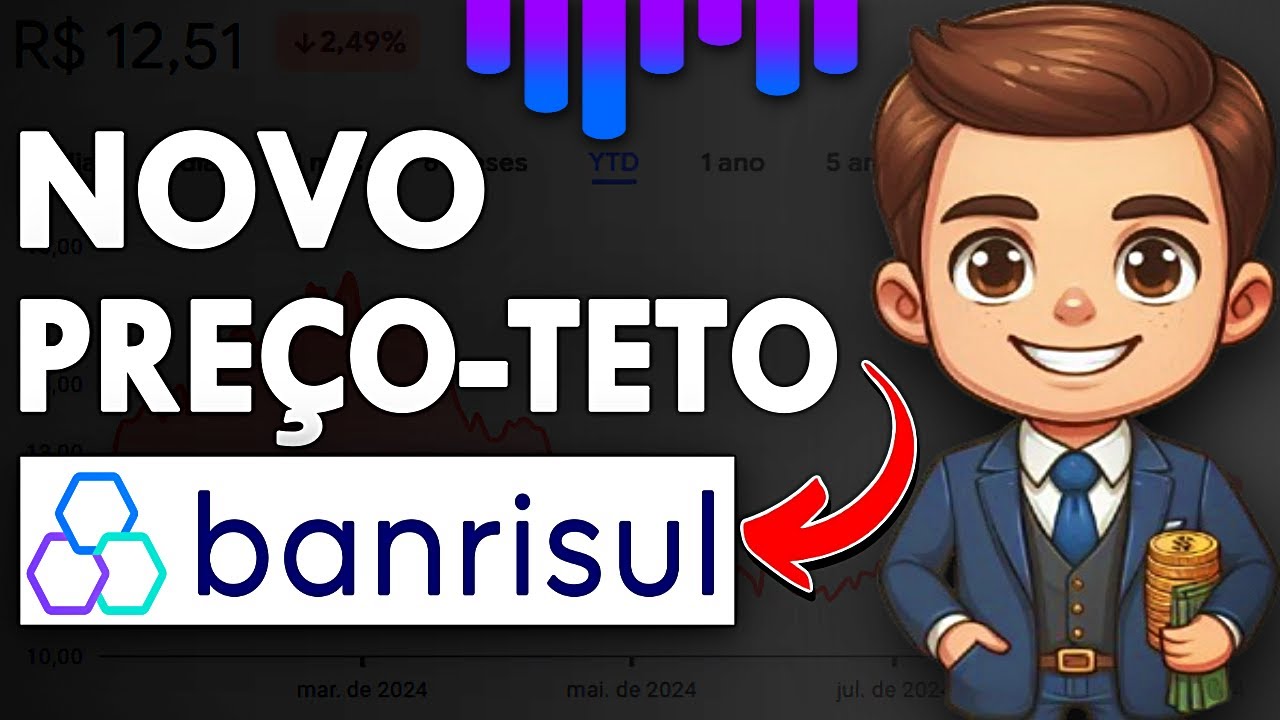 BRSR6: NOVO PREÇO TETO DO BANRISUL COM A QUEDA DOS DIVIDENDOS APÓS ENCHENTES NO RS