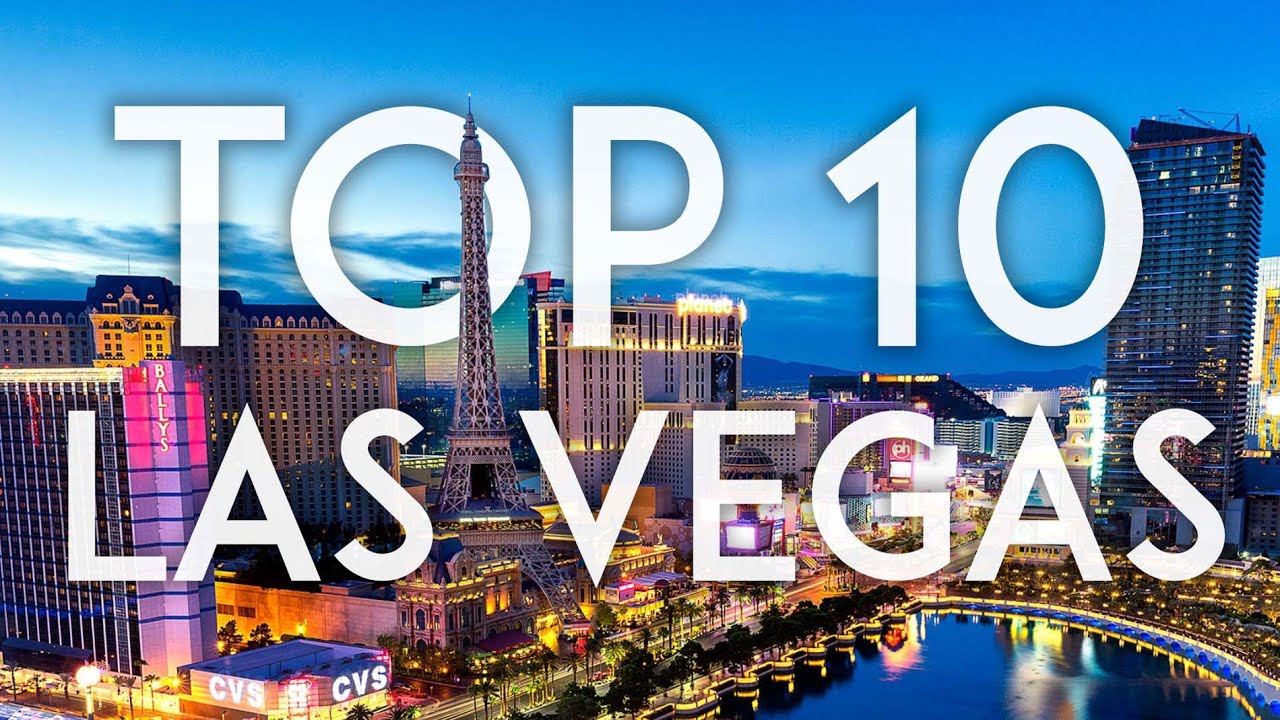 TOP 10 things to do in LAS VEGAS City Guide