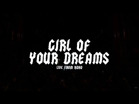 Miniatura de Girl of Your Dreams (Live at Koko, London)