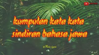 Download lagu kumpulan kata kata sindiran bahasa jawa mp3
