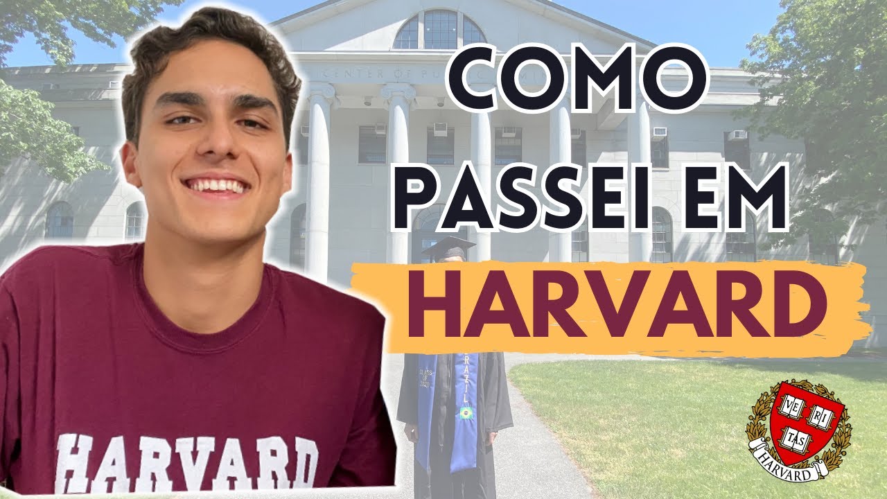 COMO PASSEI EM HARVARD - Como foi a minha preparação e dicas para quem quer aplicar!