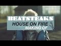 Beatsteaks - House On Fire (Making Of) 