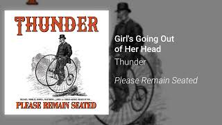 Thunder – Girl&#39;s Going Out of Her Head (Official Audio)