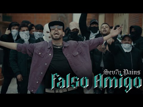 SEV7N PAINS - Falso Amigo