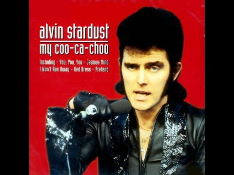 Alvin Stardust - My Coo Ca Choo