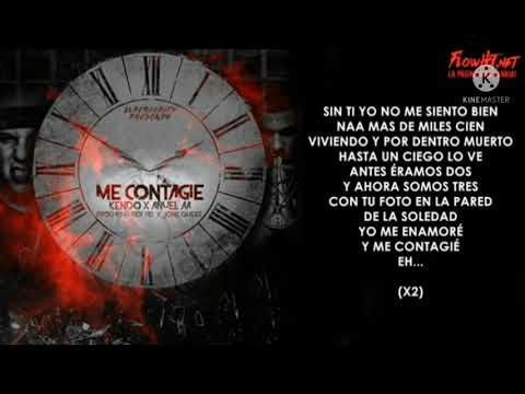 Me contagie-ANUEL AA F.T KENDO KAPONI (LETRA SIN DIALOGO)