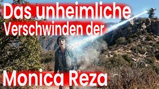 Das unheimliche Verschwinden der Monica Reza:  Gibt es eine geheime Waffe?